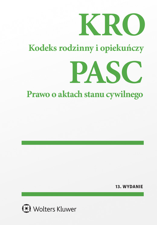 okładka Kodeks rodzinny i opiekuńczy. Prawo o aktach stanu cywilnego. Przepisy (pdf) ebook | pdf | Opracowanie redakcyjne
