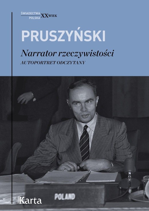 okładka Narrator rzeczywistości. Autoportret odczytany
 książka | Ksawery Pruszyński