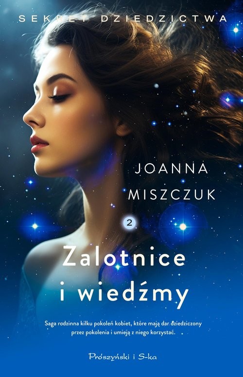 okładka Zalotnice i wiedźmy. Sekret dziedzictwa. Tom 2
 książka | Joanna Miszczuk