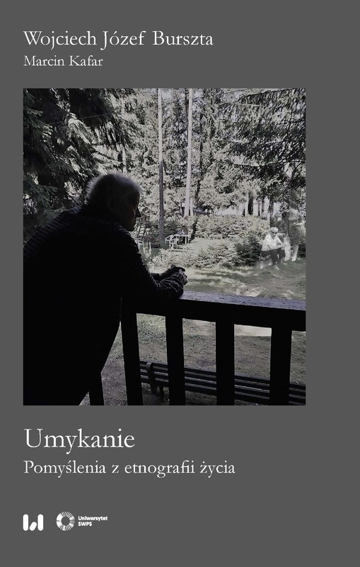 okładka Umykanie ebook | pdf | Wojciech Józef Burszta, Marcin Kafar