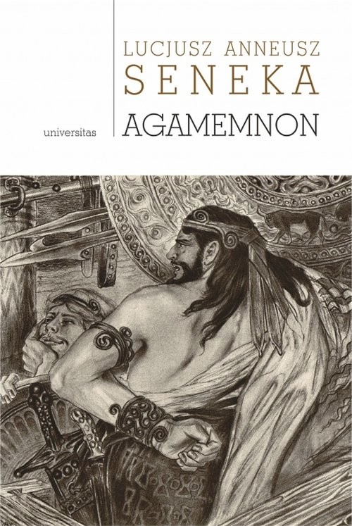 okładka Agamemnon książka | Seneka LucjuszAnneusz