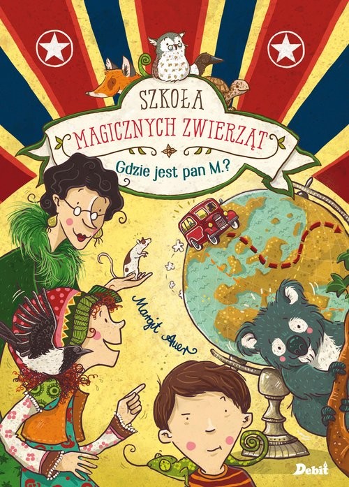 okładka Szkoła magicznych zwierząt. Gdzie jest pan M.? książka | Auer Margit