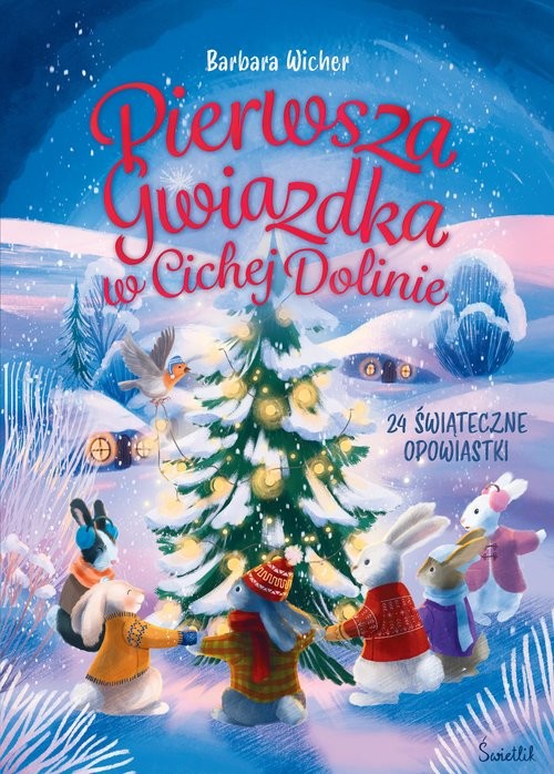 okładka Pierwsza gwiazdka w cichej dolinie książka | Wicher BarbaraAnna