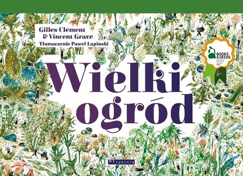 okładka Wielki ogród książka | Gilles Clément