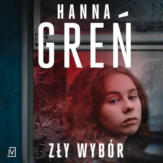 okładka Zły wybór audiobook | MP3 | Hanna Greń