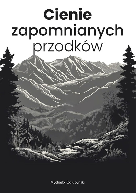 okładka Cienie zapomnianych przodków ebook | pdf | Mychajło Kociubynski