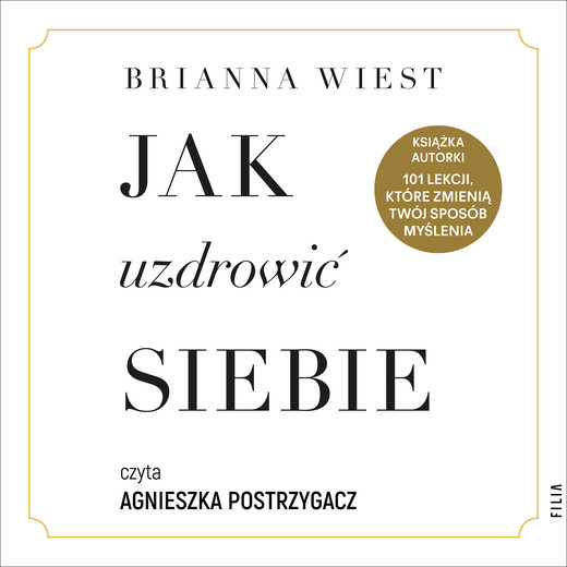 okładka Jak uzdrowić siebie audiobook | MP3 | Brianna Wiest
