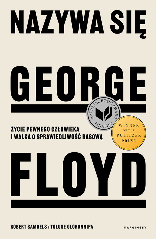 okładka Nazywa się George Floyd ebook | epub, mobi | Samuels Robert, Olorunnipa Toluse