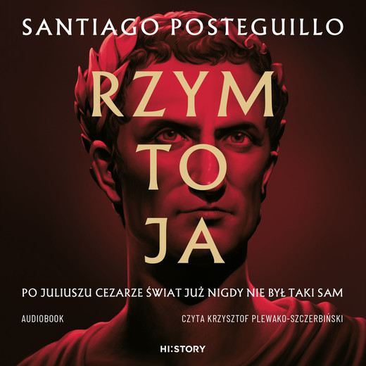 okładka Rzym to ja audiobook | MP3 | Santiago Posteguillo
