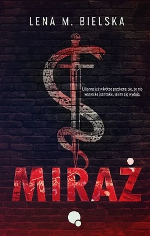 okładka Miraż ebook | epub, mobi, pdf | Lena M. Bielska