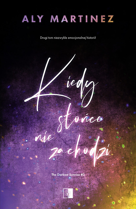 okładka Kiedy słońce nie zachodzi ebook | epub, mobi | Aly Martinez