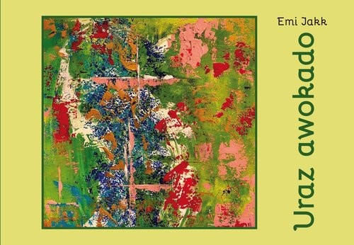 okładka Uraz awokado książka | Jakk Emi