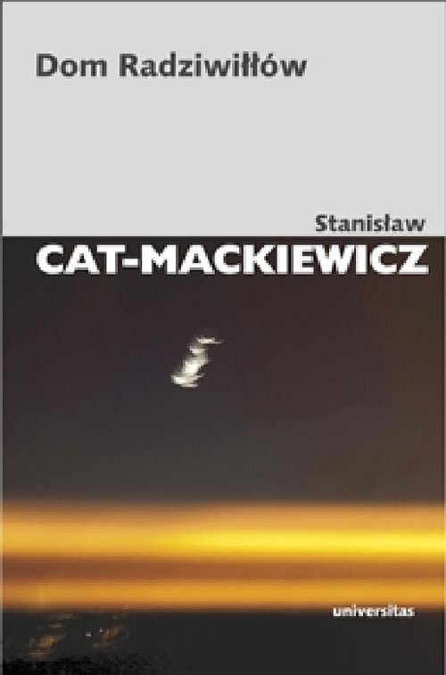 okładka Dom Radziwiłłów książka | Stanisław Cat-Mackiewicz