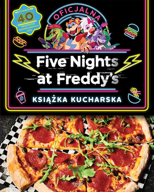 okładka Five Nights at Freddy's Oficjalna książka kucharska książka | Scott Cawthon