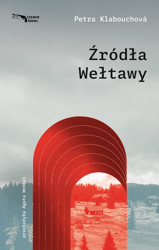 okładka Źródła Wełtawy ebook | epub, mobi | Petra Klabouchova