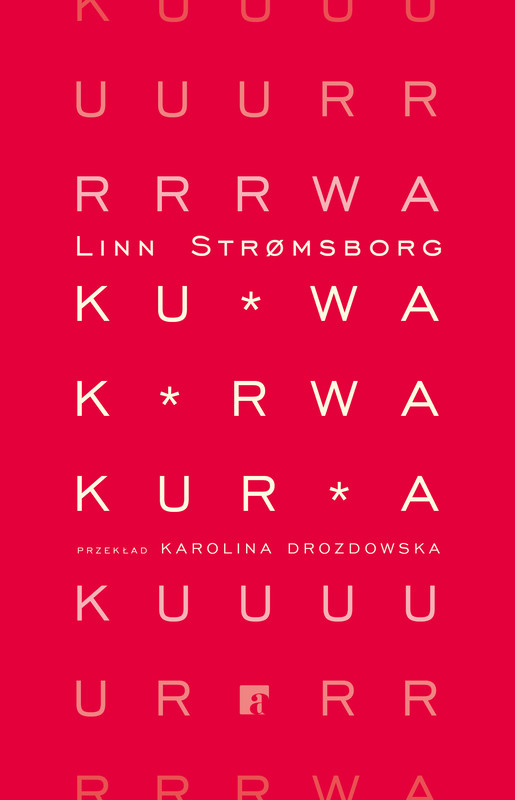 okładka Kurwa, kurwa, kurwa ebook | epub, mobi | Linn Strømsborg