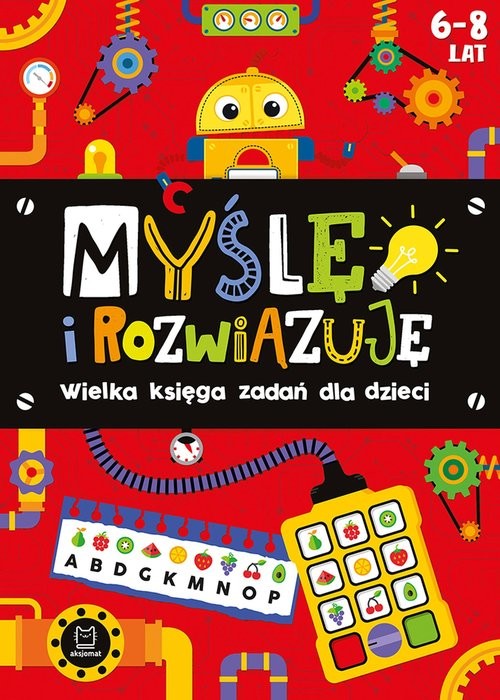 okładka Myślę i rozwiązuję Wielka księga zadań dla dzieci 6-8 lat. Czerwona książka