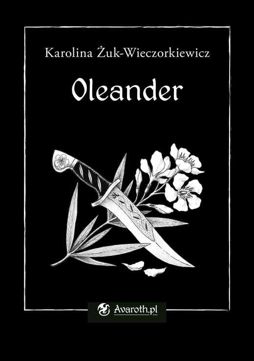 okładka Oleander ebook | epub, mobi | Karolina Żuk-Wieczorkiewicz