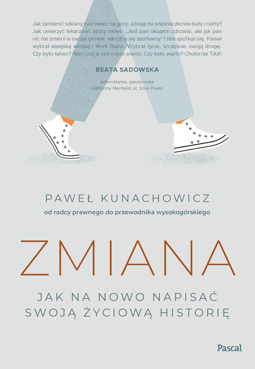 okładka Zmiana. Jak na nowo napisać swoją życiową historię ebook | epub, mobi | Paweł Kunachowicz