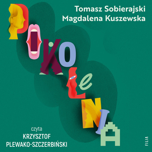 okładka Pokolenia audiobook | MP3 | Tomasz Sobierajski, Magdalena Kuszewska