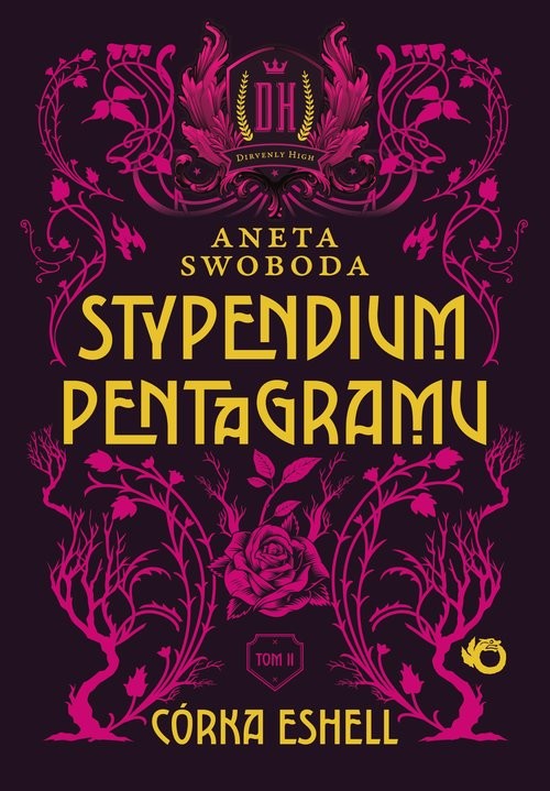 okładka Stypendium pentagramu. Córka Eshell. Tom 2 książka | Aneta Swoboda