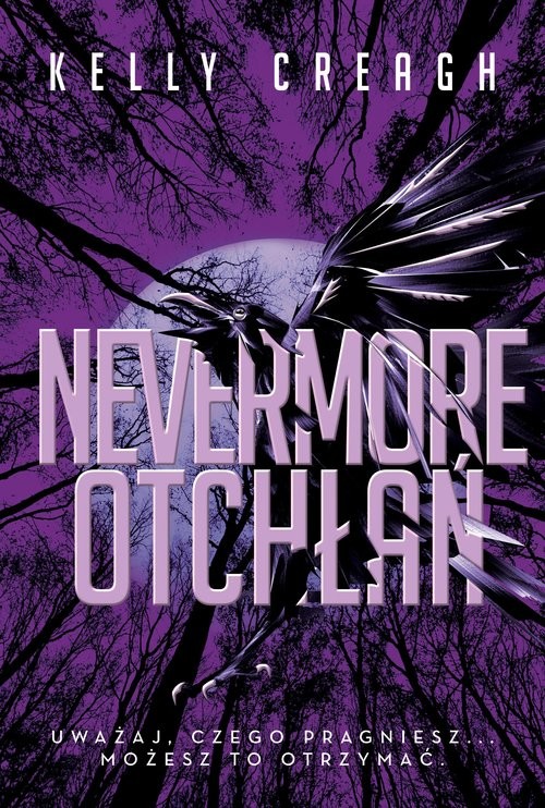 okładka Otchłań Nevermore Tom 3 książka | Kelly Creagh