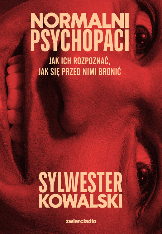 okładka Normalni psychopaci ebook | epub, mobi | Sylwester Kowalski