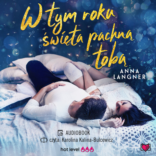 okładka W tym roku święta pachną tobą audiobook | MP3 | Anna Langner