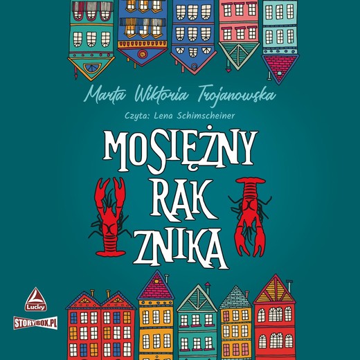 okładka Mosiężny rak znika audiobook | MP3 | Marta Wiktoria Trojanowska