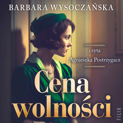okładka Cena wolności audiobook | MP3 | Barbara Wysoczańska
