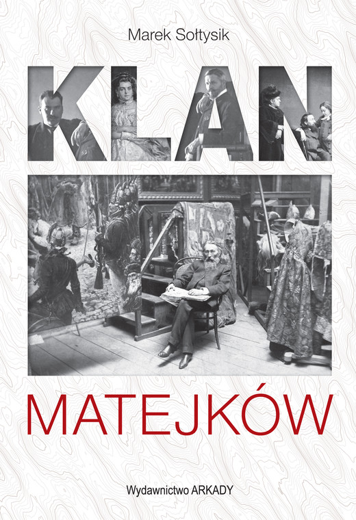 okładka Klan Matejków ebook | epub, mobi | Marek Sołtysik
