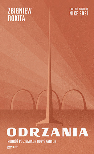 okładka Odrzania. Podróż po Ziemiach Odzyskanych książka | Zbigniew Rokita