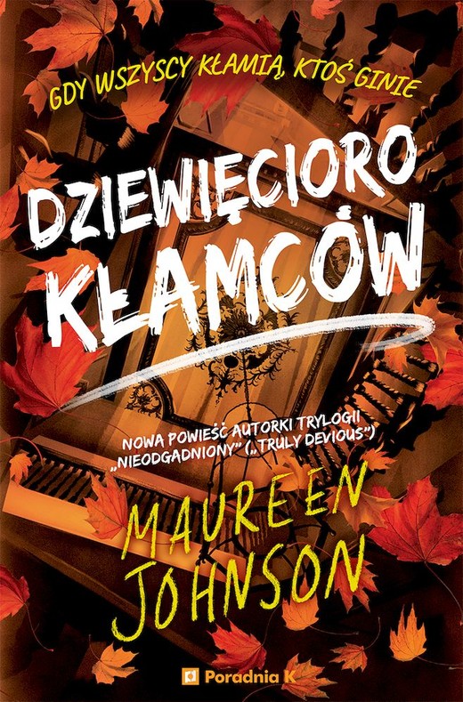 okładka Dziewięcioro kłamców. Truly Devious. Tom 5
 książka | Maureen Johnson