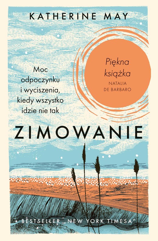 okładka Zimowanie. Moc odpoczynku i wyciszenia, kiedy wszystko idzie nie tak. Edycja specjalna ebook | epub, mobi | Katherine May