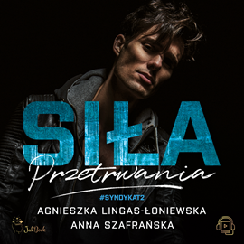 okładka Siła przetrwania audiobook | MP3 | Agnieszka Lingas-Łoniewska