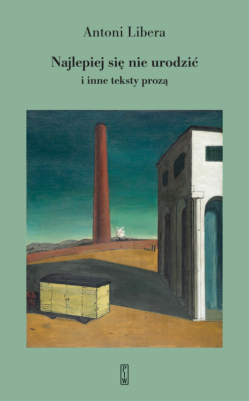 okładka Najlepiej się nie urodzić ebook | epub, mobi | Antoni Libera