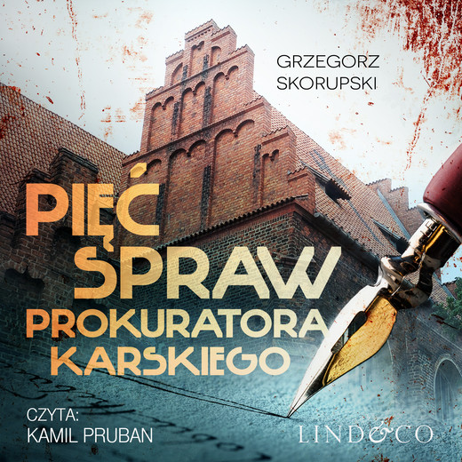 okładka Pięć spraw prokuratora Karskiego audiobook | MP3 | Grzegorz Skorupski