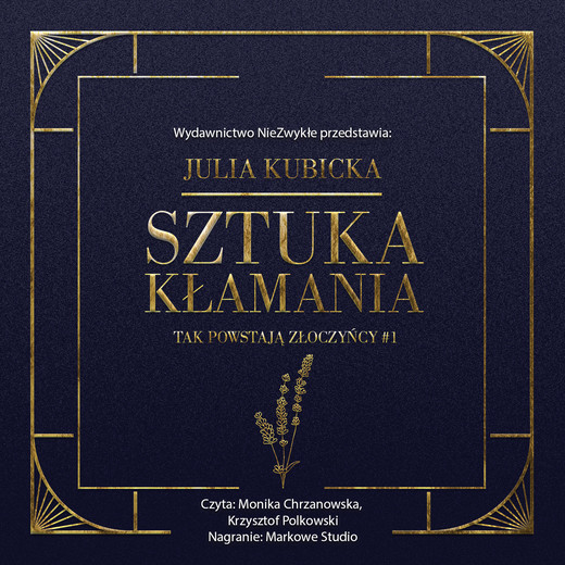 okładka Sztuka kłamania audiobook | MP3 | Julia Kubicka