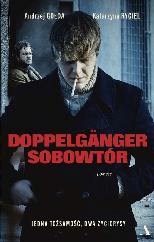 okładka Doppelgänger. Sobowtór ebook | epub, mobi | Katarzyna Rygiel, Gołda Andrzej