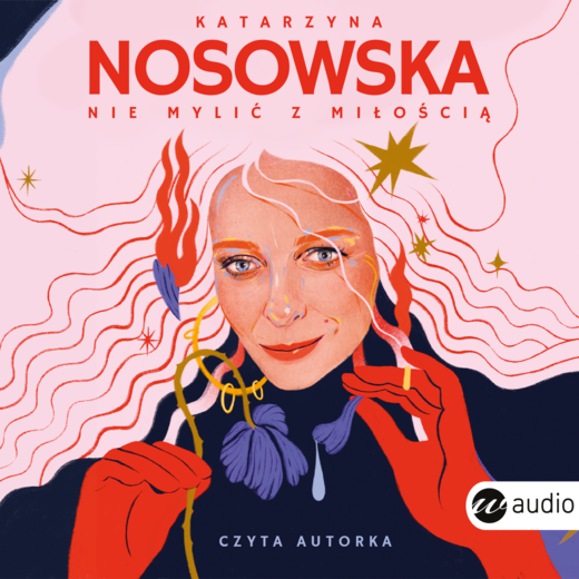 okładka Nie mylić z miłością audiobook | MP3 | Katarzyna Nosowska