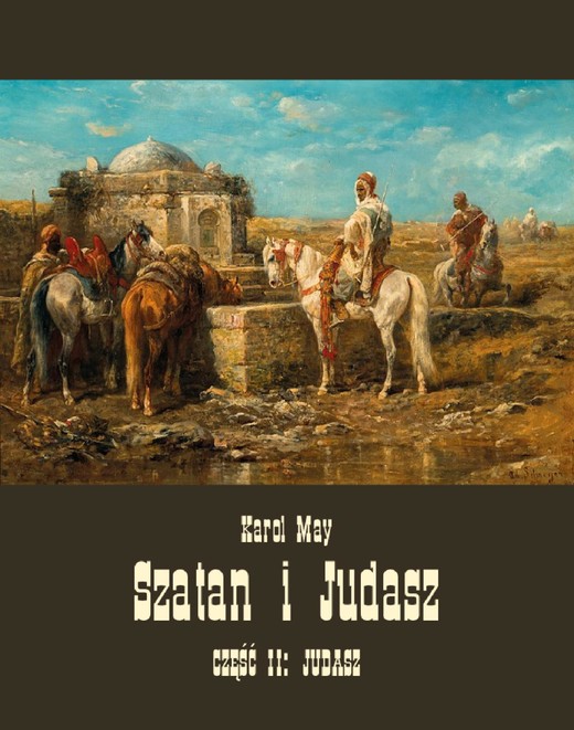 okładka Szatan i Judasz. Część II: Judasz ebook | epub, mobi | Karol May