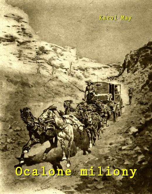 okładka Ocalone miliony ebook | epub, mobi | Karol May