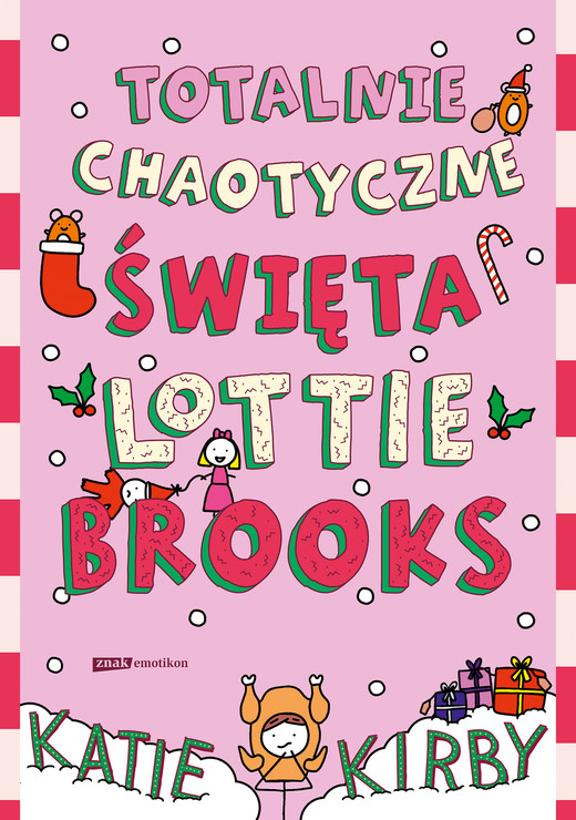okładka Totalnie chaotyczne święta Lottie Brooks ebook | epub, mobi | Katie Kirby