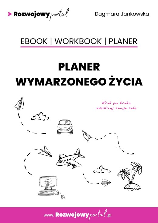 okładka Planer wymarzonego życia (+ workbook + planer - szablony) ebook | epub, pdf | Dagmara Jankowska