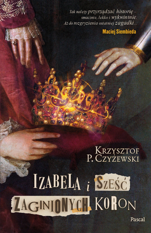 okładka Izabela i sześć zaginionych koron ebook | epub, mobi | Czyżewski KrzysztofP.
