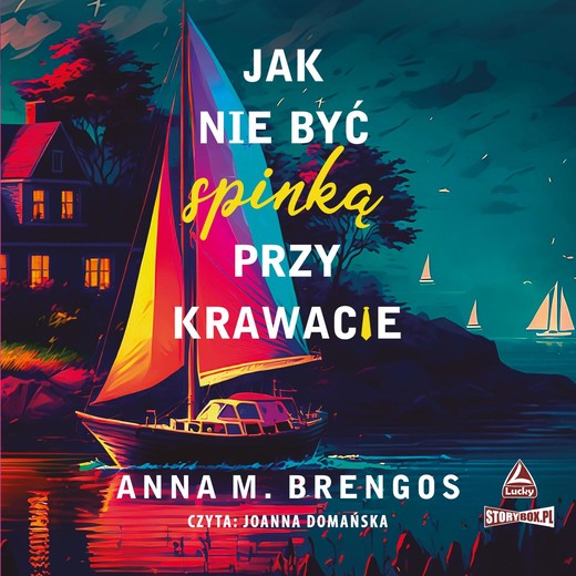 okładka Jak nie być spinką przy krawacie audiobook | MP3 | Anna M. Brengos