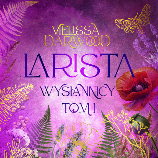 okładka Larista. Wysłannicy. Tom 1 audiobook | MP3 | Melissa Darwood