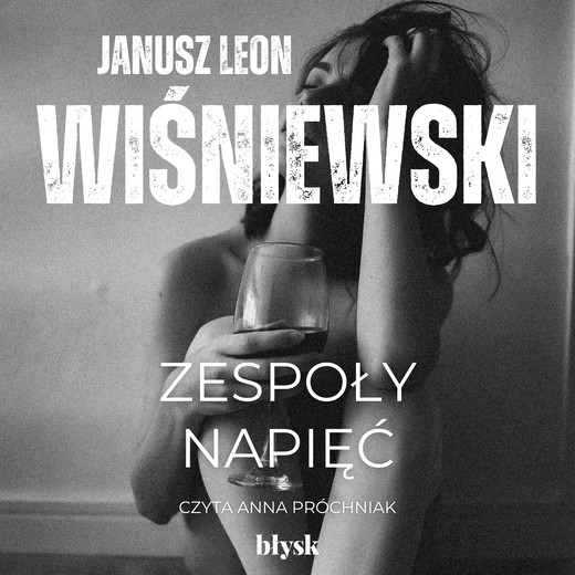 okładka Zespoły napięć audiobook | MP3 | Janusz Leon Wiśniewski