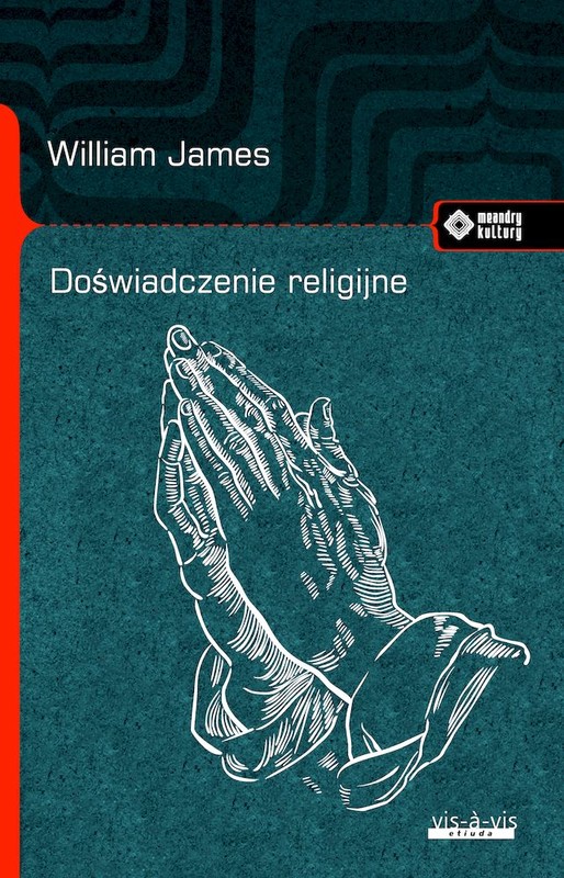 okładka Doświadczenie religijne
 książka | William James