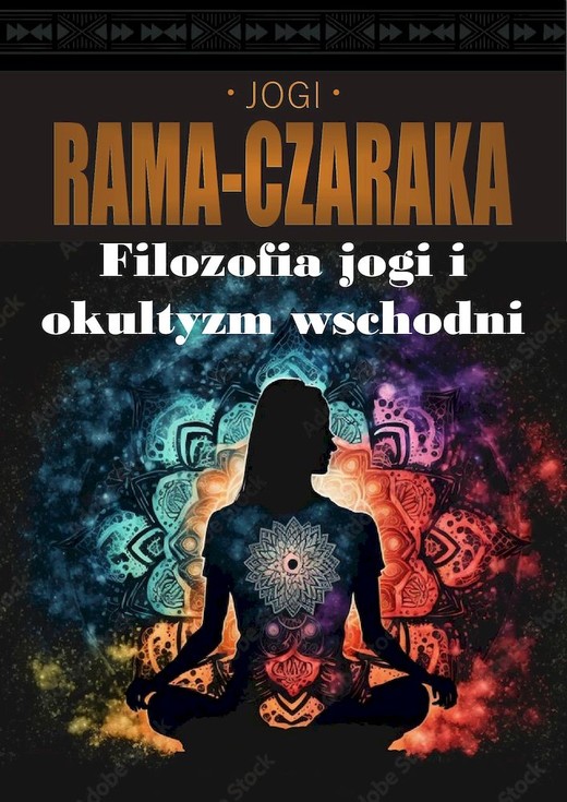 okładka Filozofia jogi i okultyzm wschodni
 książka | Jogi Rama-Czaraka